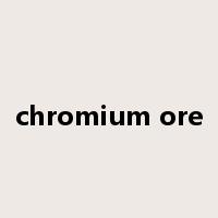 chromium ore是什么意思