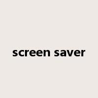 screen saver是什么意思
