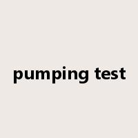 pumping test是什么意思