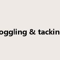 toggling & tacking是什么意思