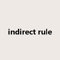 indirect rule是什么意思