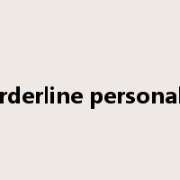 borderline personality是什么意思