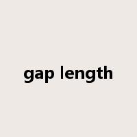 gap length是什么意思