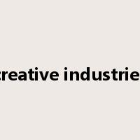 creative industries是什么意思