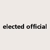 elected official是什么意思