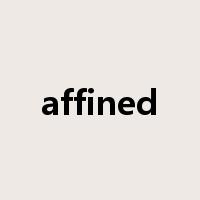 affined是什么意思