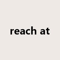 reach at是什么意思