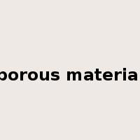 porous material是什么意思