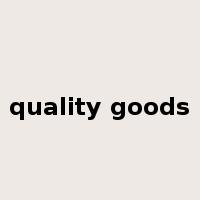 quality goods是什么意思