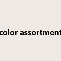 color assortment是什么意思