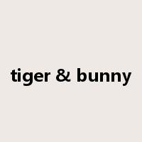 tiger & bunny是什么意思