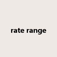 rate range是什么意思