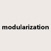 modularization是什么意思