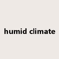 humid climate是什么意思
