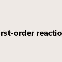 first-order reaction是什么意思