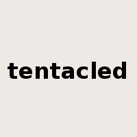 tentacled是什么意思