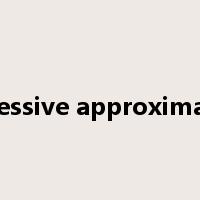 successive approximation是什么意思