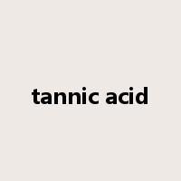 tannic acid是什么意思