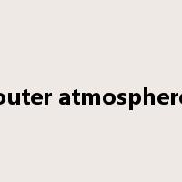 outer atmosphere是什么意思