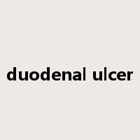 duodenal ulcer是什么意思