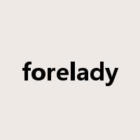 forelady是什么意思