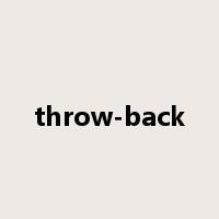 throw-back是什么意思