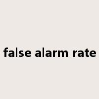 false alarm rate是什么意思