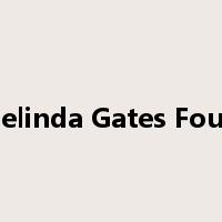 Bill & Melinda Gates Foundation是什么意思