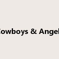 Cowboys & Angels是什么意思