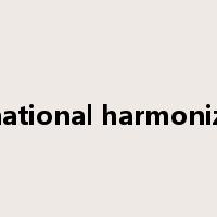 international harmonization是什么意思