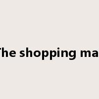 The shopping mall是什么意思