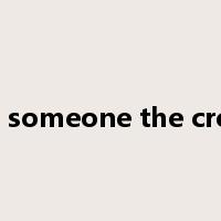 give someone the creeps是什么意思