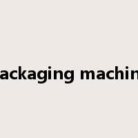 packaging machine是什么意思
