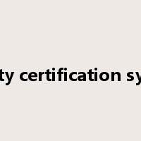 quality certification system是什么意思