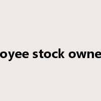 employee stock ownership是什么意思