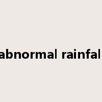 abnormal rainfall是什么意思