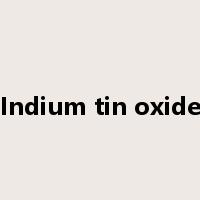 Indium tin oxide是什么意思