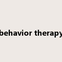 behavior therapy是什么意思