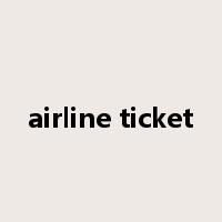 airline ticket是什么意思
