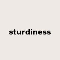 sturdiness是什么意思