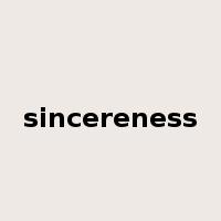 sincereness是什么意思