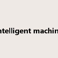 intelligent machine是什么意思