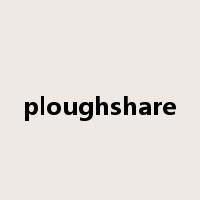 ploughshare是什么意思