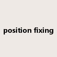 position fixing是什么意思