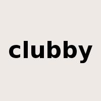 clubby是什么意思