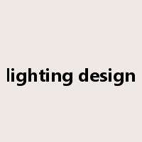 lighting design是什么意思