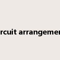 circuit arrangement是什么意思