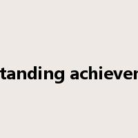 outstanding achievement是什么意思