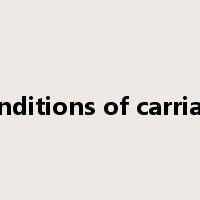conditions of carriage是什么意思