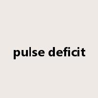 pulse deficit是什么意思